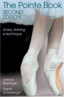 The Pointe Book: Shoes, Training & Technique артикул 764a.