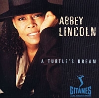 Abbey Lincoln A Turtle`s Dream артикул 12698a.